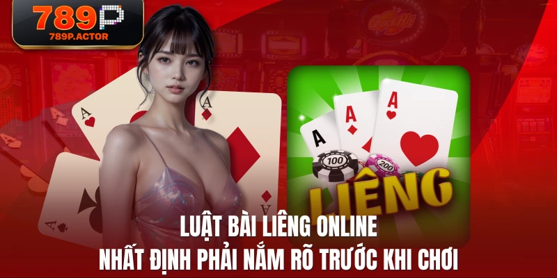 Luật bài liêng online nhất định phải nắm rõ trước khi chơi