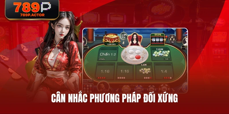 Cân nhắc phương pháp đối xứng