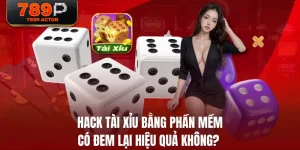 Hack Tài Xỉu Bằng Phần Mềm Có Đem Lại Hiệu Quả Không?